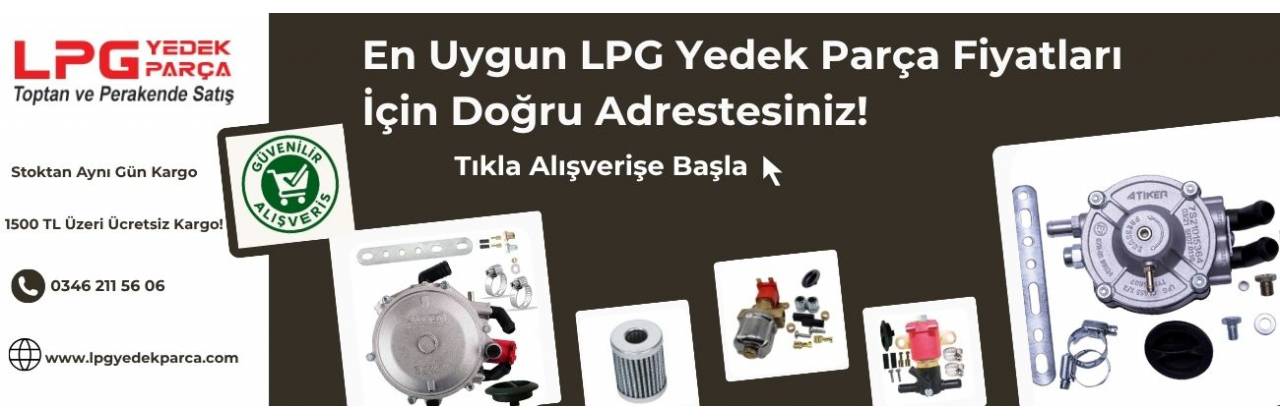 LPG YEDEK PARÇALARI